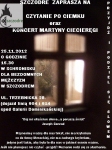 Czytanie po Ciemku oraz koncert Martyny Ciecieręgi w Szczodrem (25.11.2012)